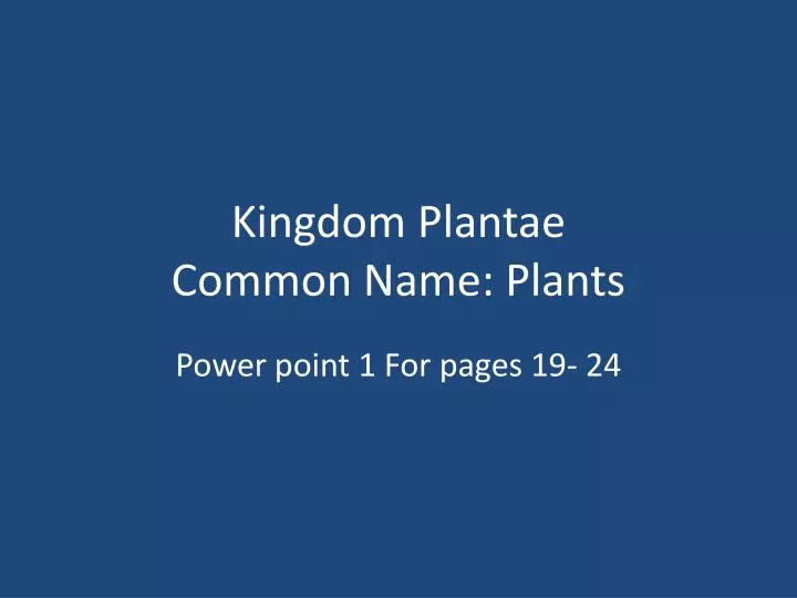 kingdom plantae common name plants