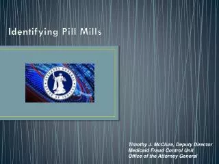 Identifying Pill Mills