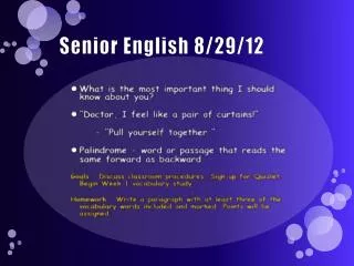 Senior English 8/29/12