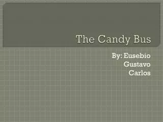 The Candy Bus