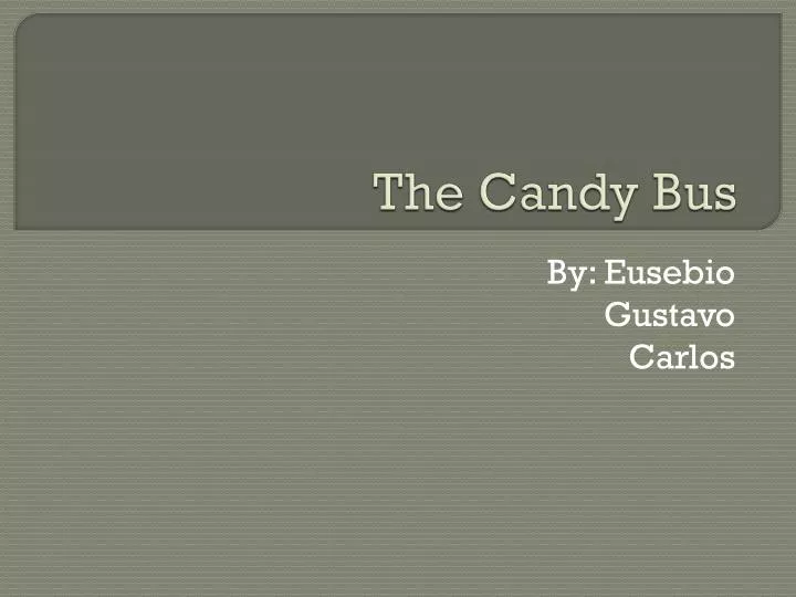 the candy bus
