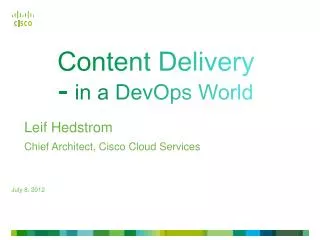 Content Delivery - in a DevOps World