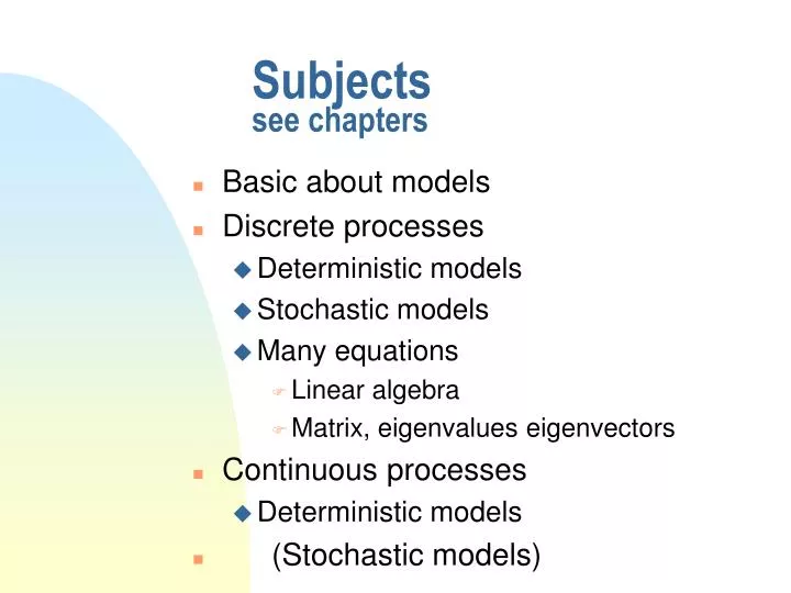 subjects see chapters