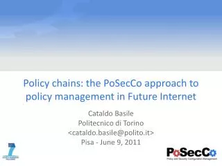 Policy chains: the PoSecCo approach to policy management in Future Internet