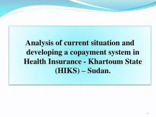 prepared by: Omer Mukhtar Abdulkhalig Ahmed (M.Sc in Health Economics- University of Khartoum)