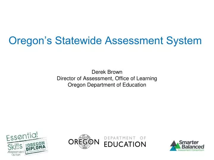 oregon s statewide assessment system