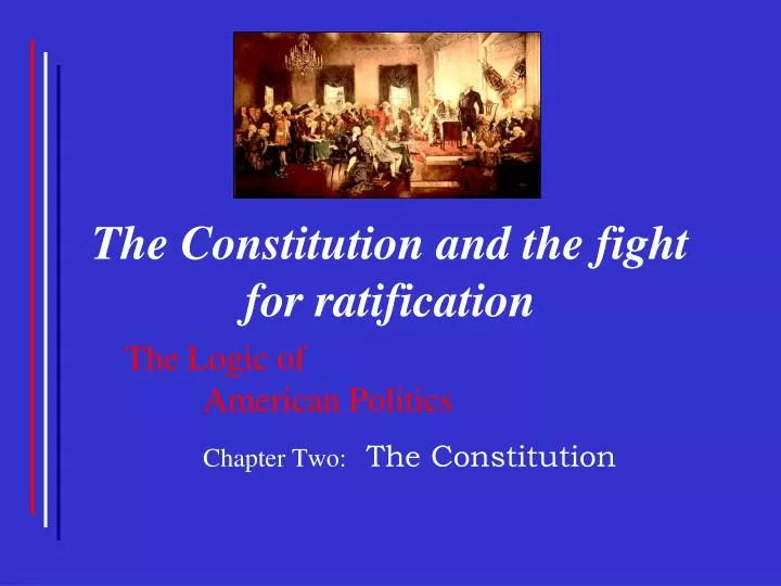 the constitution and the fight for ratification