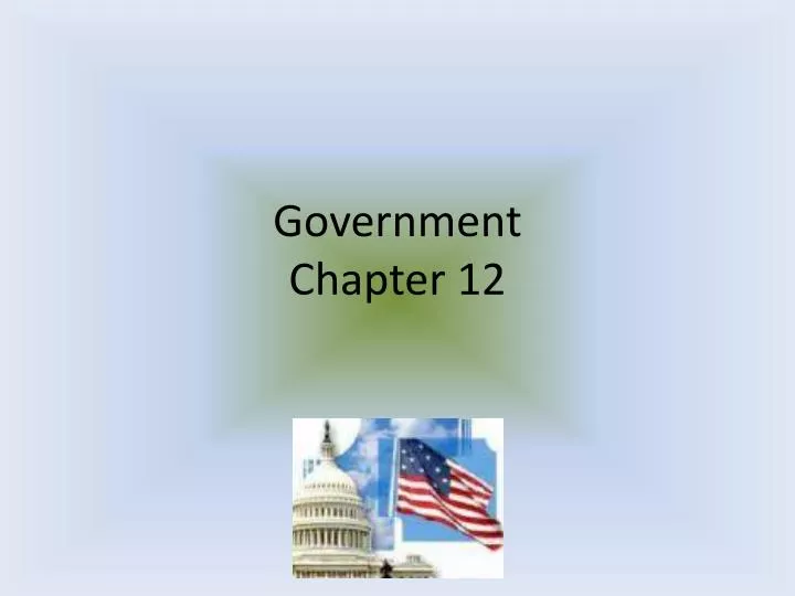 government chapter 12