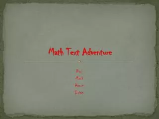 Math Text Adventure
