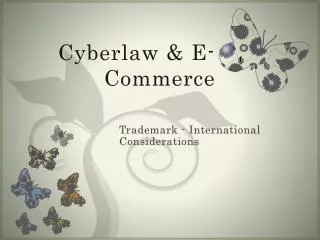 Cyberlaw &amp; E-Commerce