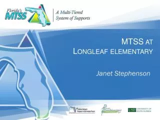MTSS at Longleaf elementary