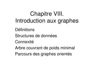 chapitre viii introduction aux graphes
