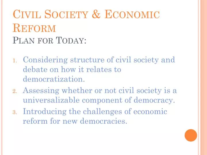 civil society economic reform plan for today