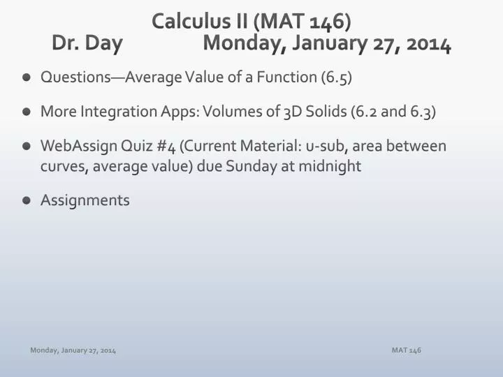 calculus ii mat 146 dr day mon day january 27 2014