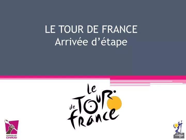 le tour de france arriv e d tape