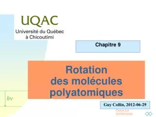 rotation des mol cules polyatomiques