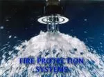 Fire protection systems - slide 1