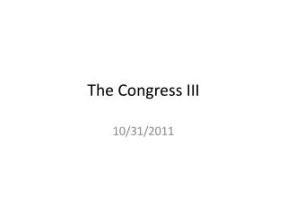 The Congress III