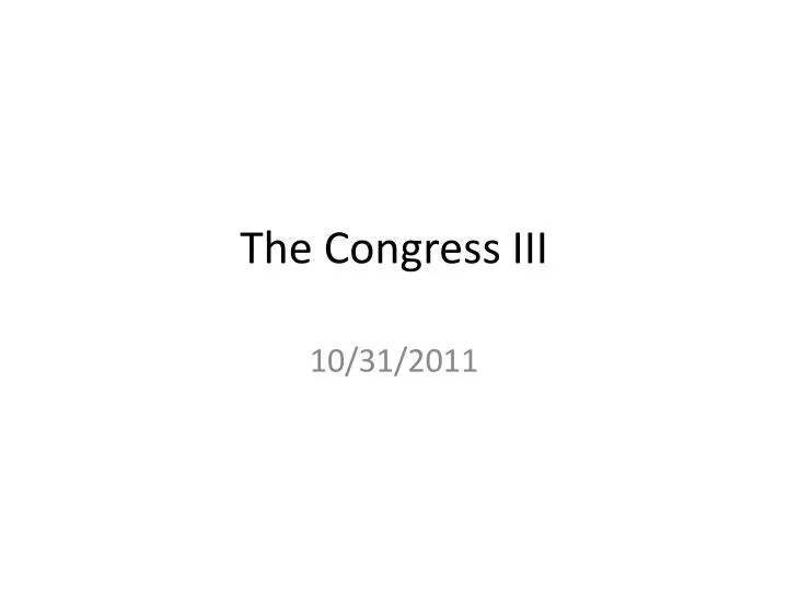 the congress iii