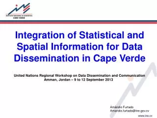 Integration of Statistical and Spatial Information for Data Dissemination in Cape Verde