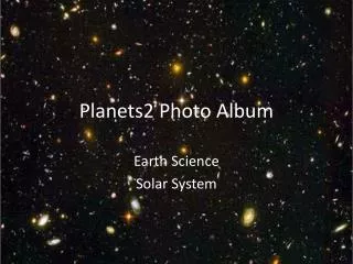 Planets2 Photo Album