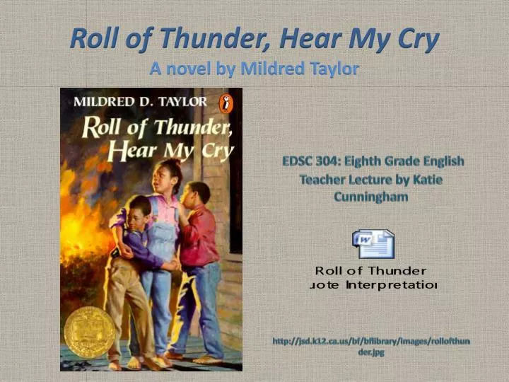 roll of thunder hear my cry a novel by mildred taylor