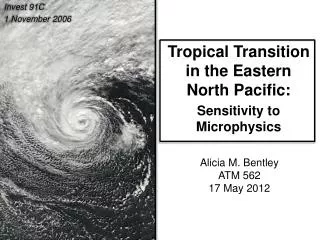 Tropical Transition in the Eastern North Pacific: Sensitivity to Microphysics