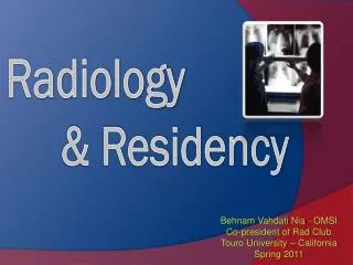Radiology &amp; Residency