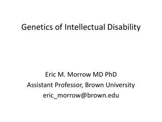 Genetics of Intellectual Disability
