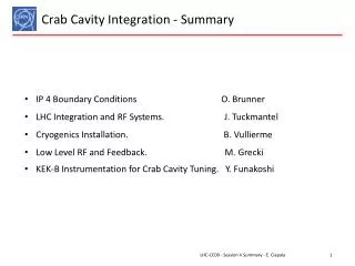 Crab C avity Integration - Summary