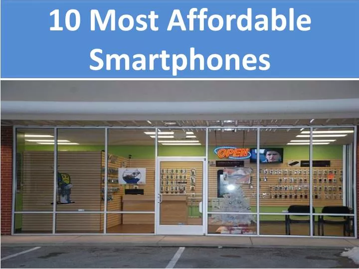 10 most affordable smartphones