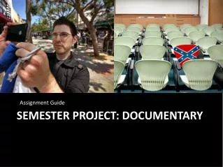 Semester Project: Documentary
