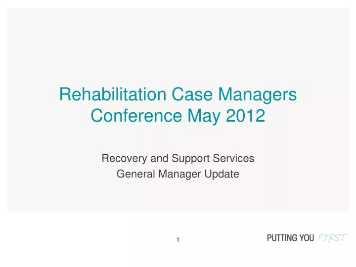 rehabilitation case managers conference may 2012