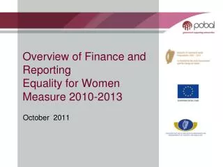 Overview of Finance and Reporting Equality for Women Measure 2010-2013