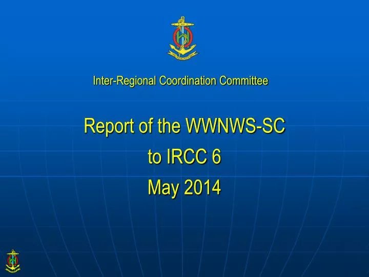 report of the wwnws sc to ircc 6 may 2014