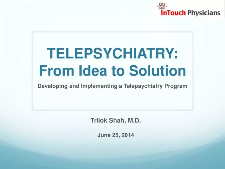 telepsychiatry from idea to solution