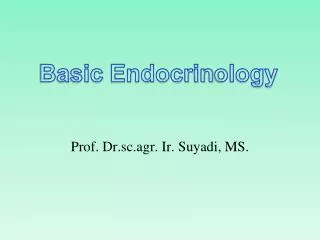 Basic Endocrin ology