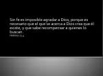 Hay que creer que Dios existe - slide 1