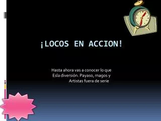 hasta ahora vas a conocer lo que esla diversi n payaso magos y artistas fuera de serie