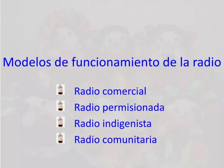 modelos de funcionamiento de la radio