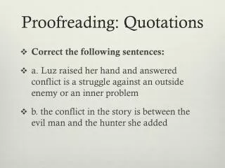 Proofreading: Quotations