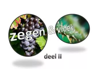 zegen &amp; vloek