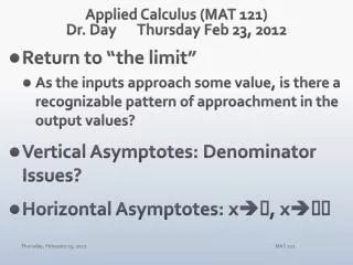 Applied Calculus (MAT 121) Dr. Day	Thursday Feb 23, 2012