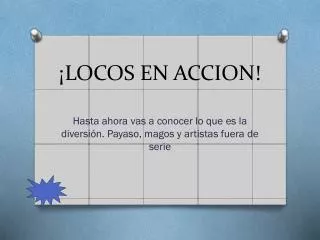 locos en accion