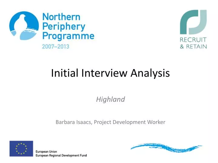 initial interview analysis highland barbara isaacs project development worker