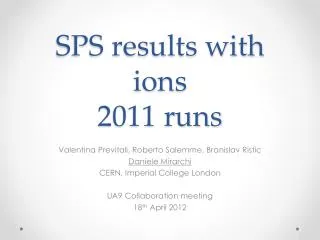 SPS results with ions 2011 runs