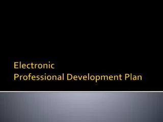 Electronic Professional Development Plan