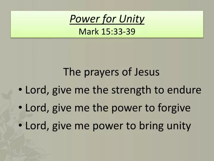 power for unity mark 15 33 39