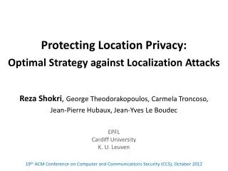 Protecting Location Privacy : Optimal Strategy against Localization Attacks