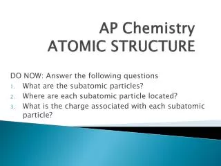 AP Chemistry ATOMIC STRUCTURE